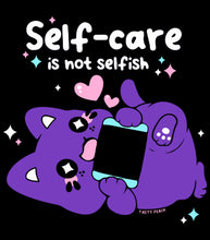 Load image into Gallery viewer, Self-care is not Selfish Tee - Unisex
